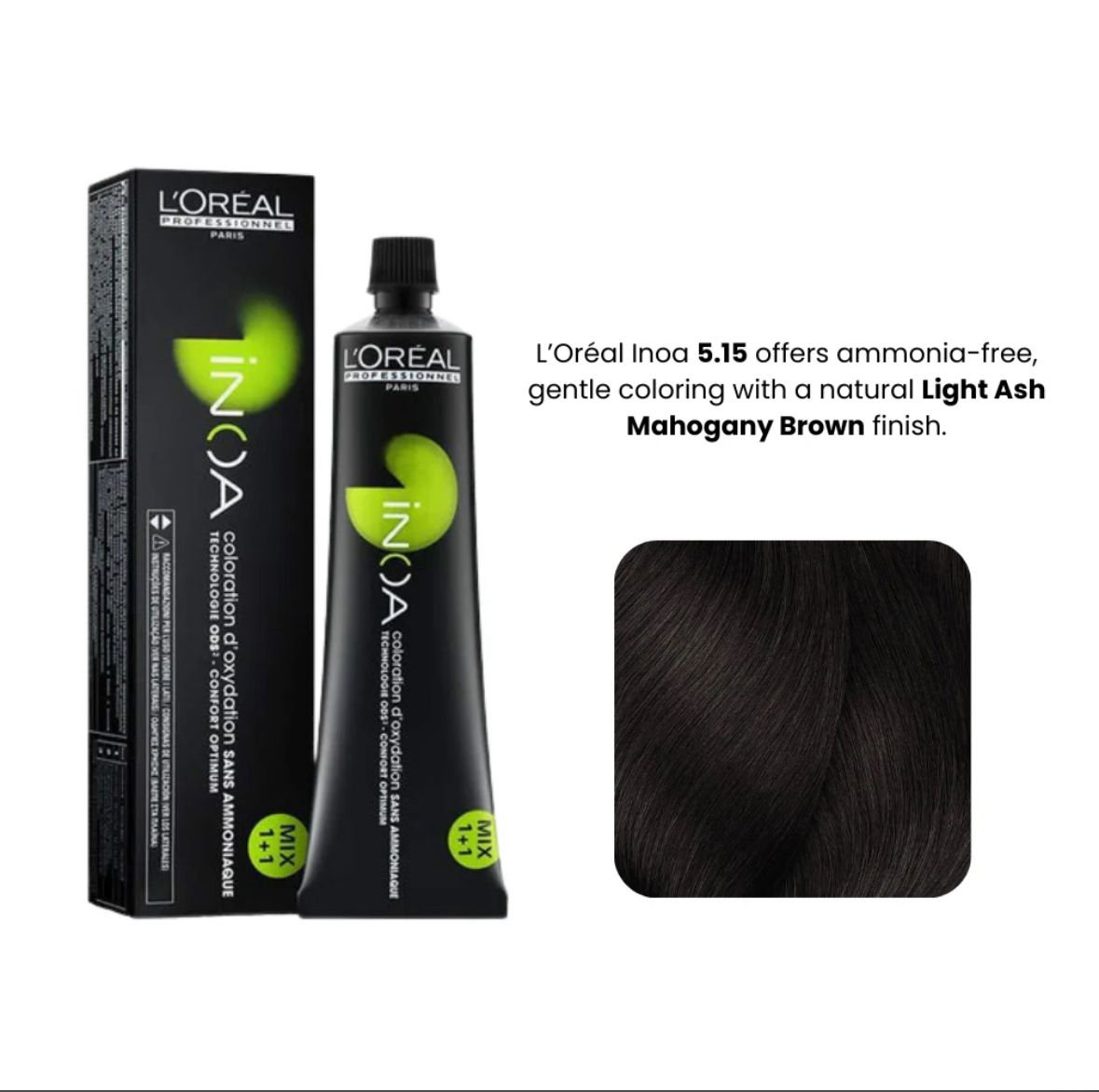 LOREAL INOA COLOR LIGHT ASH MAHOGANY BROWN 5.15